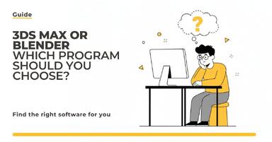 3ds Max or Blender - which program should you choose?