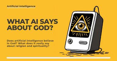 Does artificial intelligence believe in God? What does AI really say about religion and spirituality?