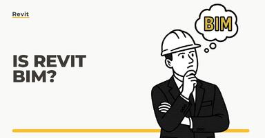 Is Revit BIM? Explaining the differences and relationships between Revit and BIM technology