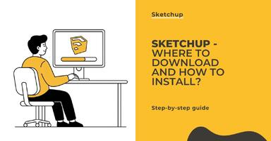 SketchUp - Where to download and how to install popular software?