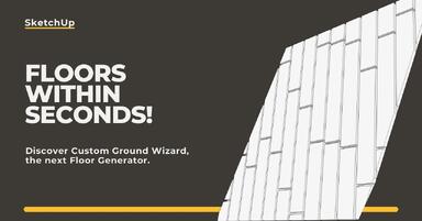 SketchUp - Perfect floor in 3 clicks! Check out the next Floor Generator