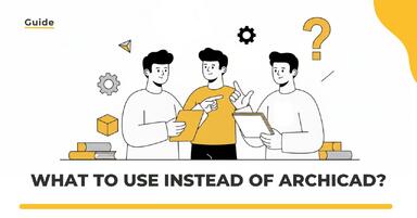 What to use instead of Archicad? The best alternatives for architects and designers in 2026
