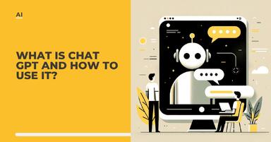 What is Chat GPT and how to use it?