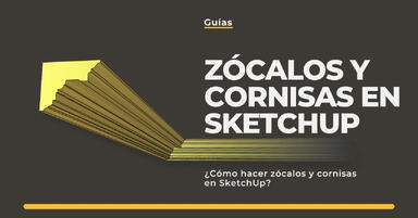 ¿Cómo hacer zócalos y molduras de techo en SketchUp? ¡Tres métodos!