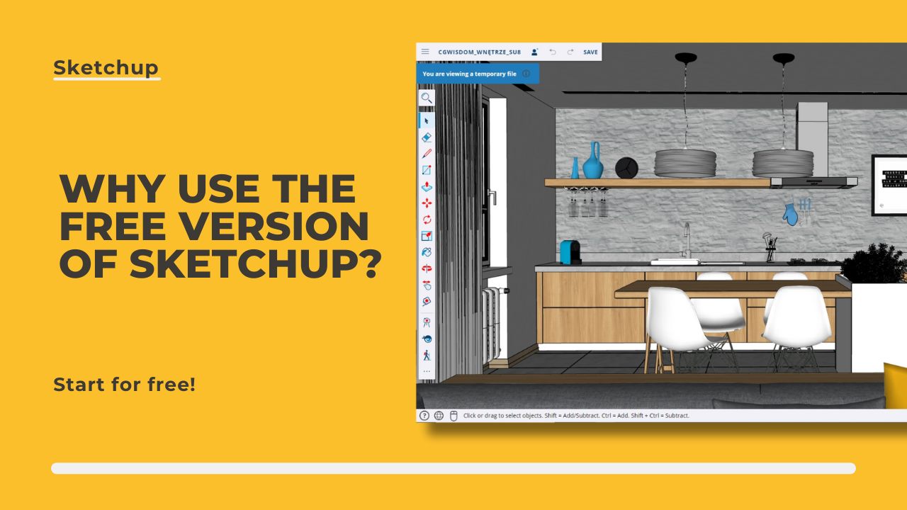 ᐈ Why use the free version of SketchUp Free? ️ CGwisdom.com blog