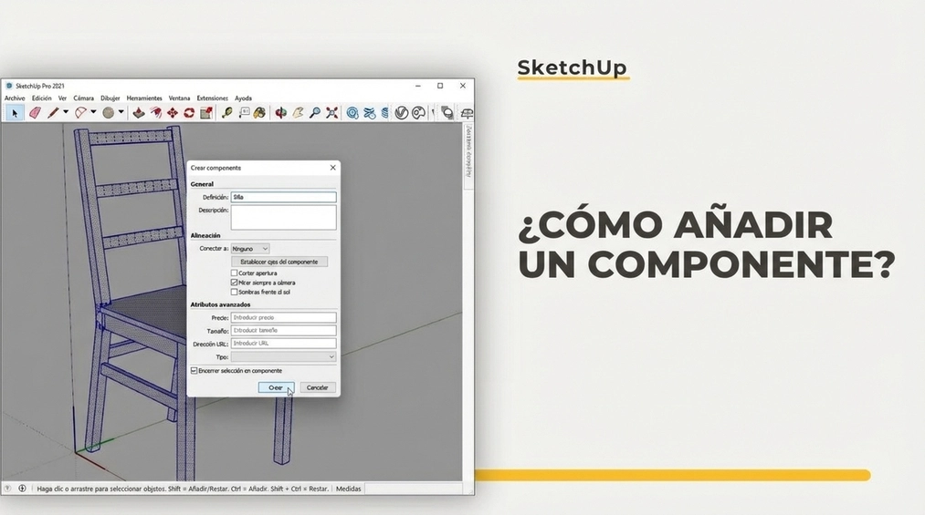 SketchUp - ¿Cómo añadir un componente? Guía, tutorial