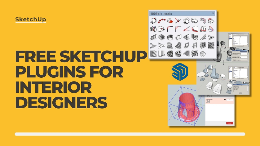 Free SketchUp plugins for interior designers