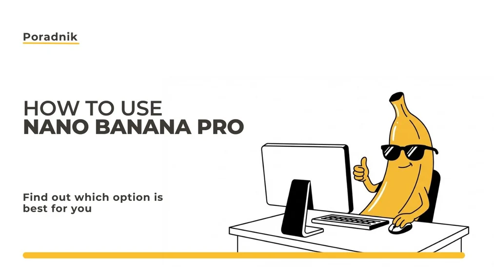How to use Nano Banana Pro and how much does it cost? A practical guide for beginners