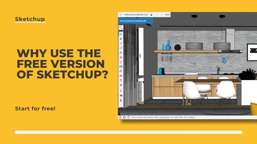 Why use the free version of SketchUp Free?