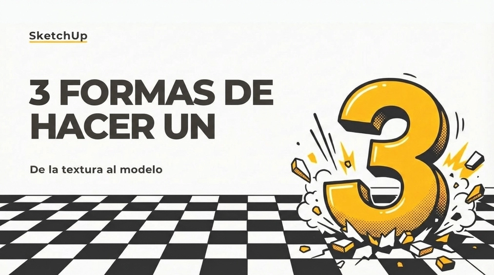 3 maneras de crear suelos en SketchUp: de la textura al modelo 3D