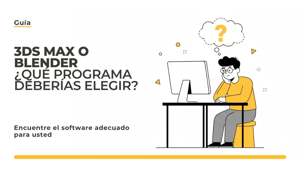 3ds Max o Blender: ¿qué programa elegir?
