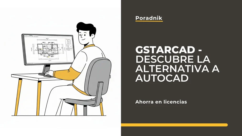 Alternativa a AutoCAD - Descubre GstarCAD con licencia perpetua