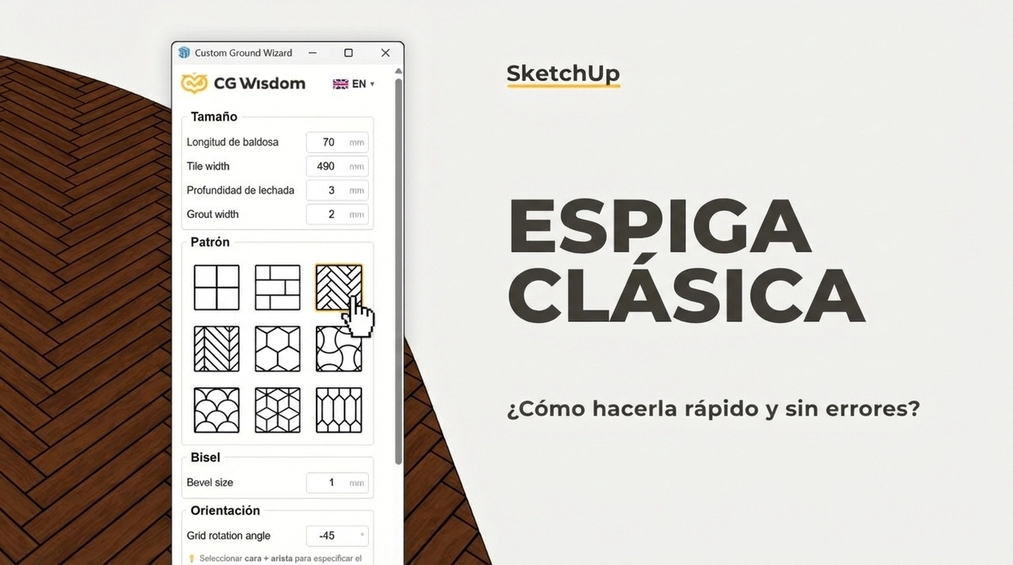 Espiga francesa y clásica en SketchUp: ¿cómo hacerlo rápido y sin errores?