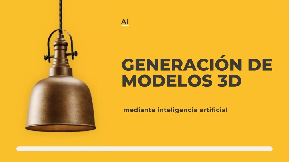 Generación de modelos 3D con ayuda de la inteligencia artificial