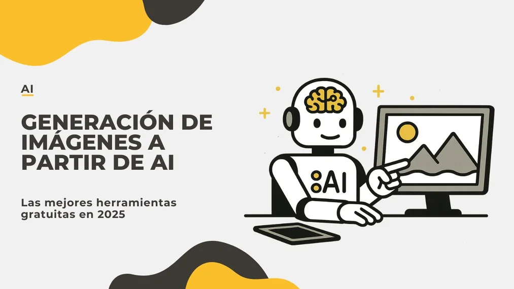 Inteligencia artificial para generar imágenes - Las mejores herramientas gratuitas en 2025