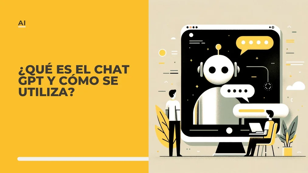 ¿Qué es Chat GPT y cómo usarlo?