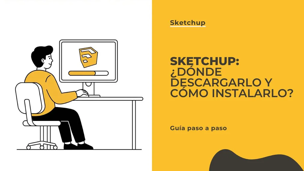 SketchUp - ¿Dónde descargar y cómo instalar este popular software?