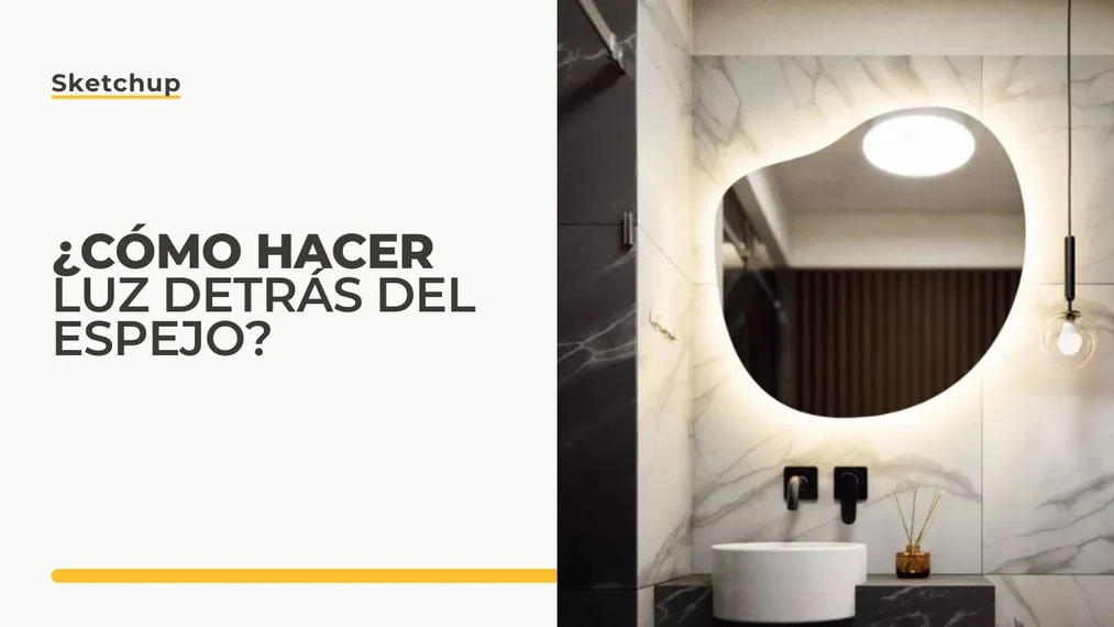 SketchUp, Vray - Cómo hacer luz detrás del espejo - Guía, tutorial