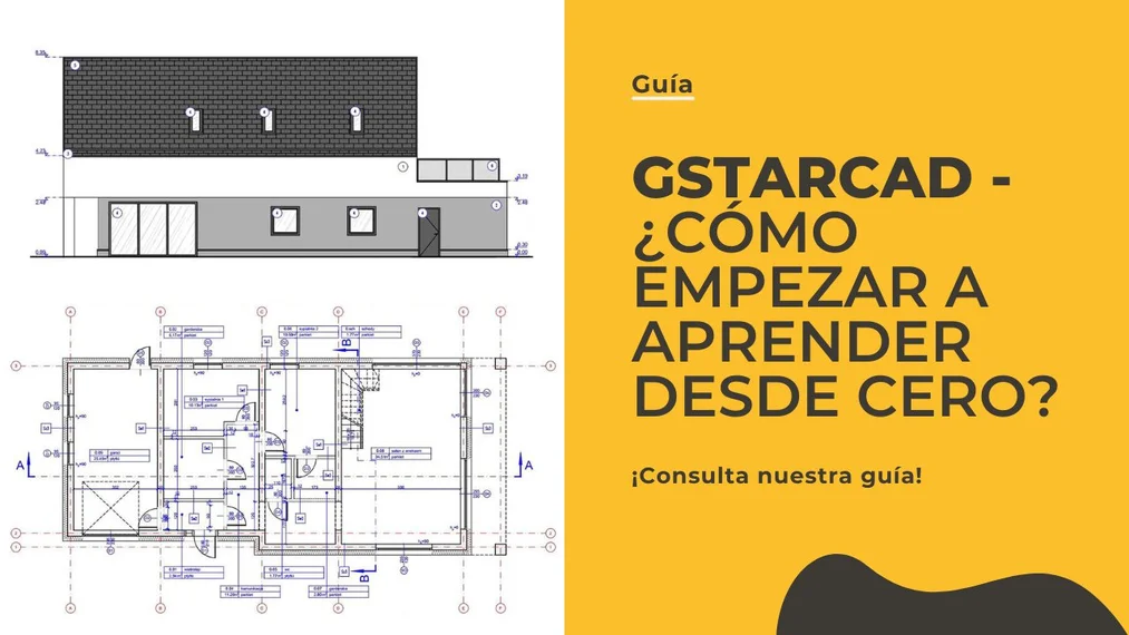 GstarCad: ¿Cómo empezar a aprender desde cero? - Guía, tutorial