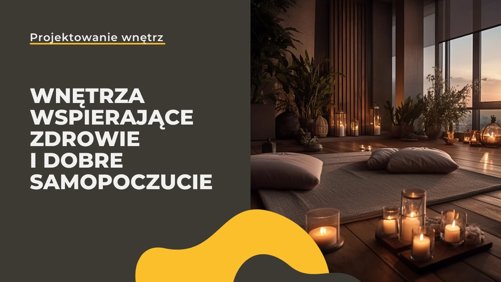 Designing interiors that support health and well-being